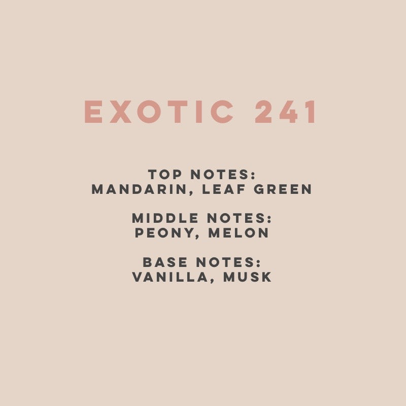 Exotic 241 (100hrs Burn)