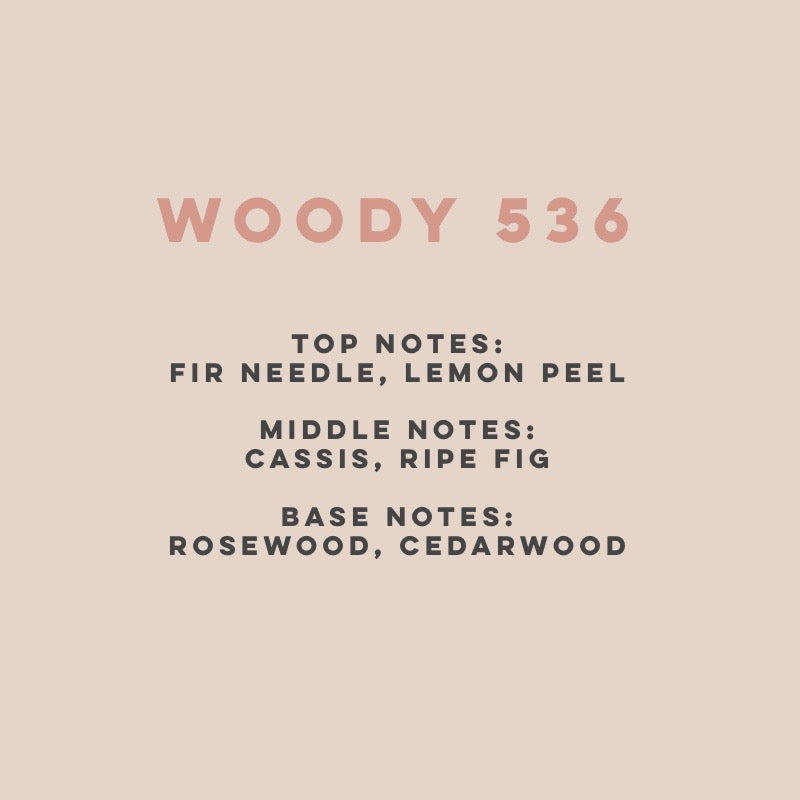Woody 536 (100hrs Burn)