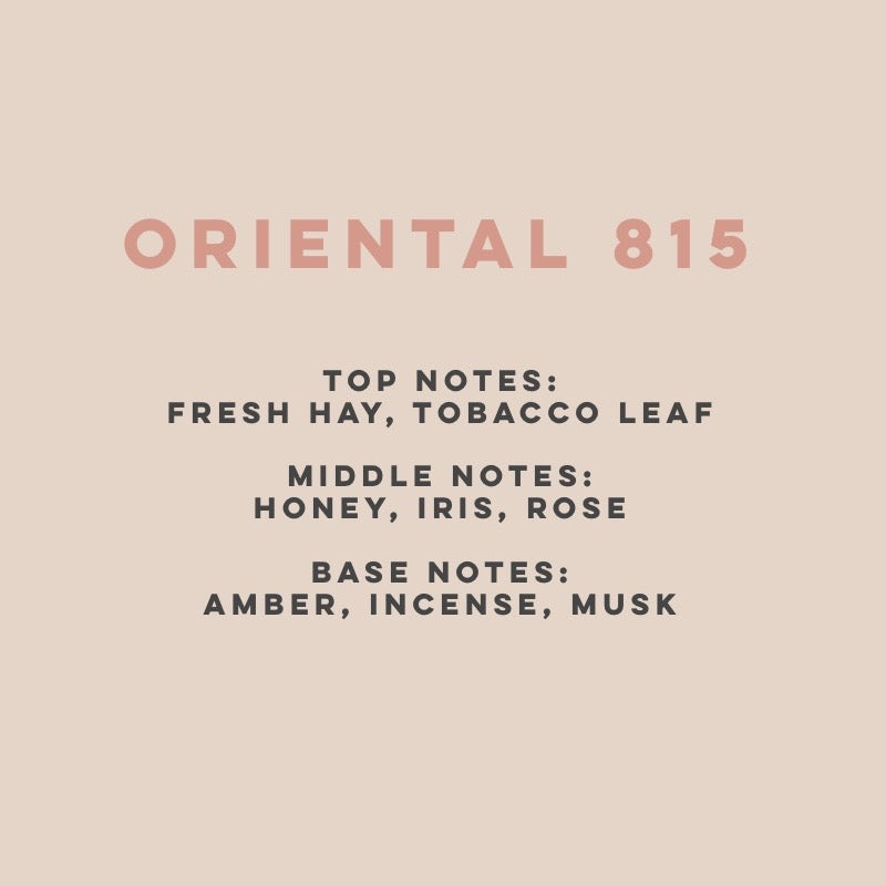 Oriental 815 (100hrs Burn)